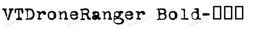 VTDroneRanger Bold字体转换